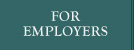 For Employers